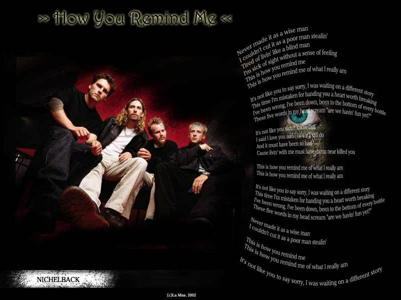 Fonds d'cran Musique Nickelback Nickelback - How You Remind Me