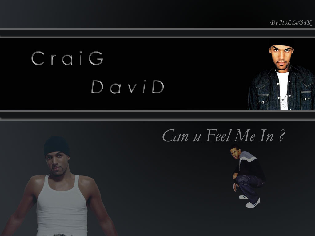 Wallpapers Music Craig David Can U FeeL C-R-A-I-G ?