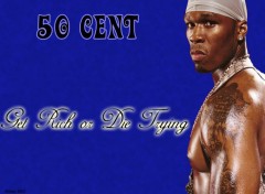 Fonds d'cran Musique 50 cent - Get Rich or die trying