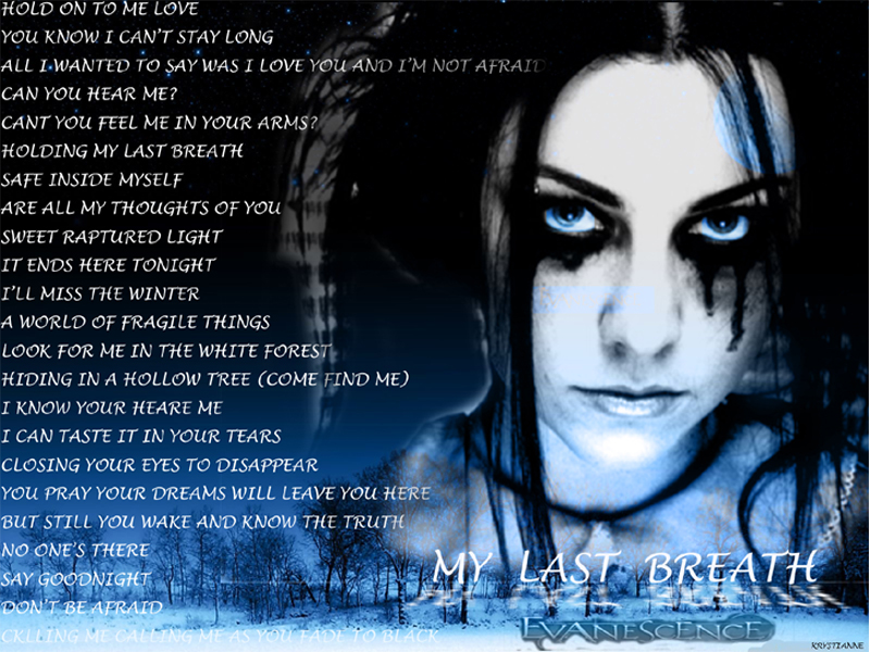 Fonds d'cran Musique Evanescence MY LAST BREATH...