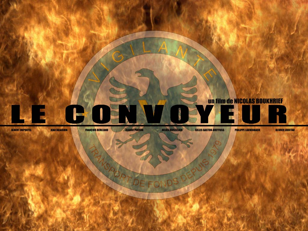 Wallpapers Movies Le Convoyeur le Convoyeur