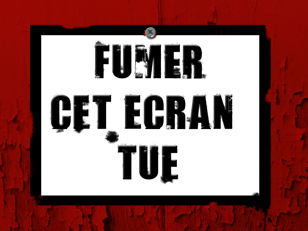 Wallpapers Humor Miscellaneous Fumer cet ecran tue