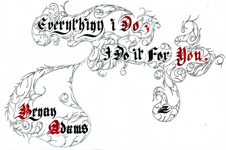 Wallpapers Art - Pencil Calligraphy Everything i do....