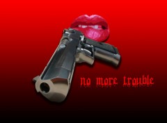 Wallpapers Digital Art no more trouble