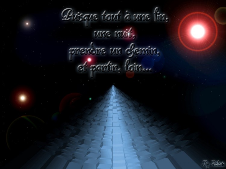 Wallpapers Digital Art Poetry - Texts Un chemin