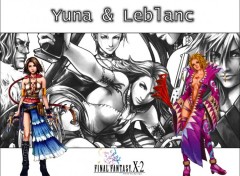 Fonds d'cran Jeux Vido Yuna  et Leblanc