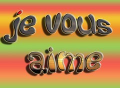 Wallpapers Digital Art je vous aime tous