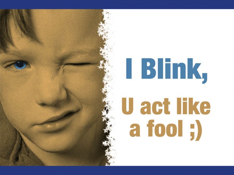 Fonds d'cran Art - Numrique Messages Blink or Wink