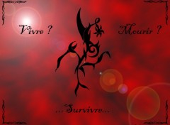 Wallpapers Digital Art ...survivre...