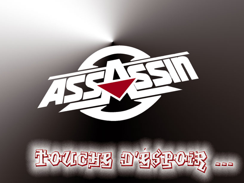 Fonds d'cran Musique Assassin assassin-touche d'spoir