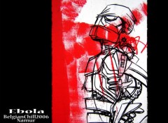 Wallpapers Art - Painting Ebola - Belgian chill 2006