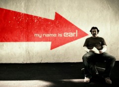 Wallpapers TV Soaps My name is Earl