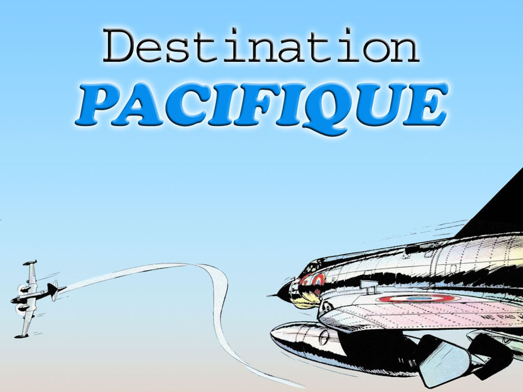 Wallpapers Comics Tanguy et Laverdure Destination Pacifique