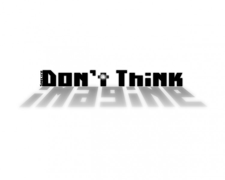 Fonds d'cran Art - Numrique Style Minimalistic Don't Think, Imagine