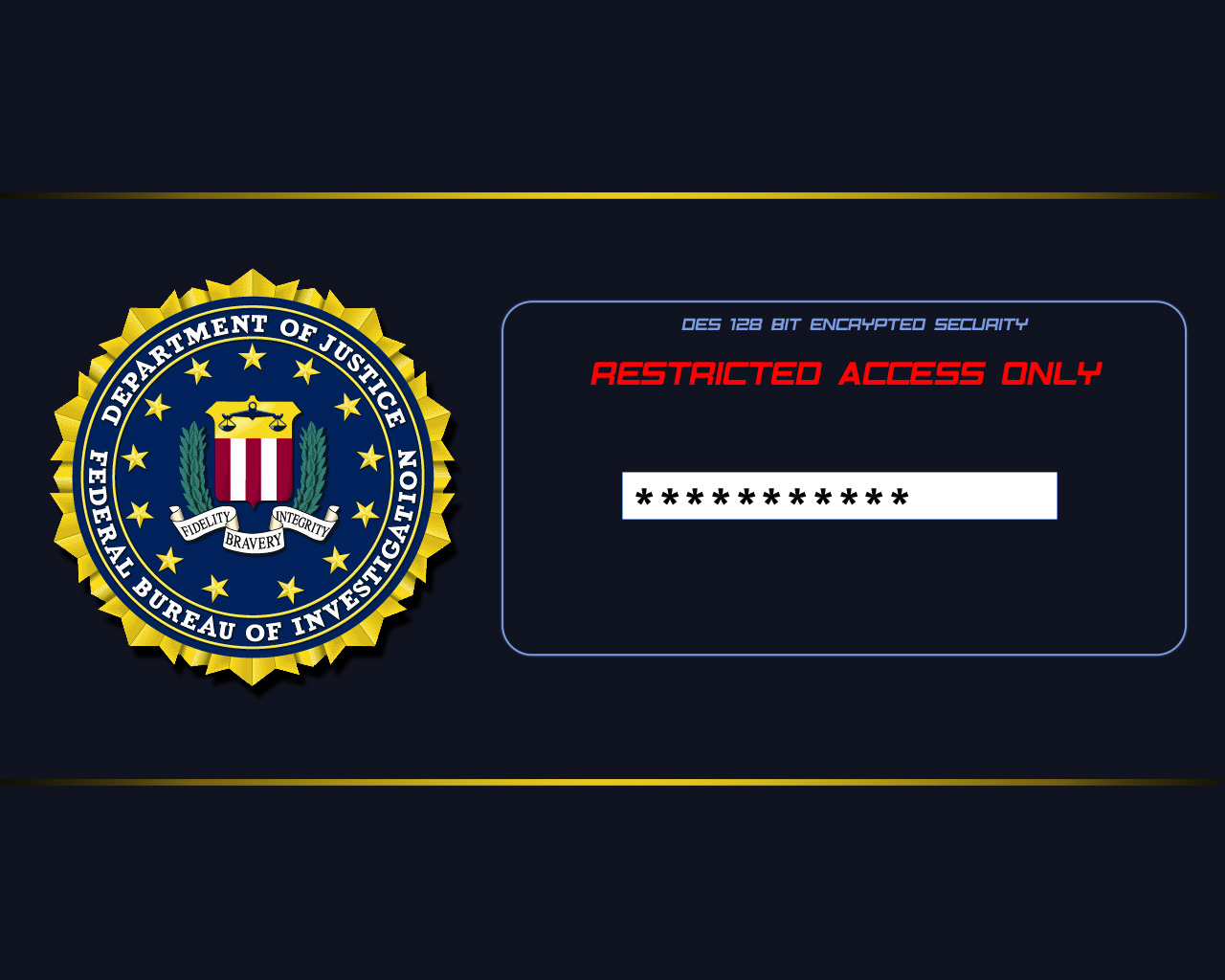 Fonds d'cran Informatique Divers FBI Restricted Access