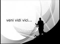 Wallpapers Digital Art veni vidi vici....