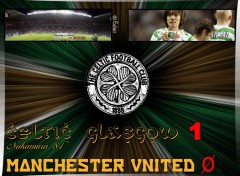 Fonds d'cran Sports - Loisirs Celtic 1 - 0 ManUtd