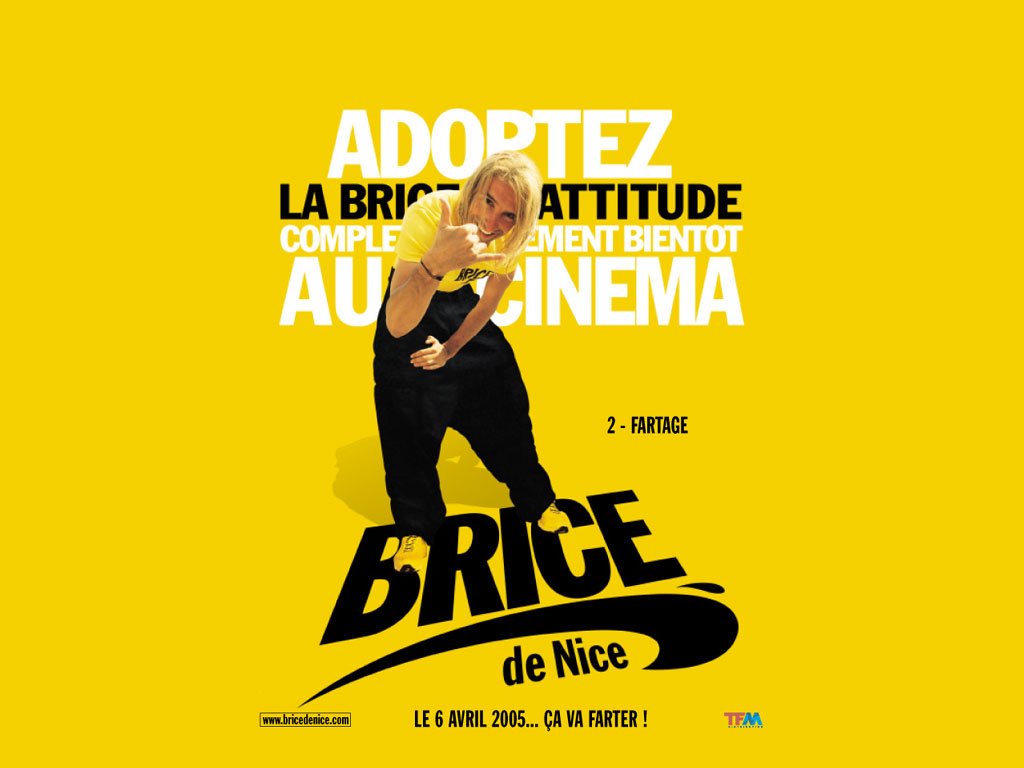 Wallpapers Movies Brice de Nice 