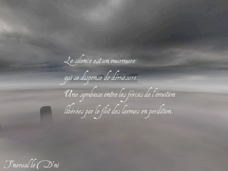 Wallpapers Digital Art Poetry - Texts Le Silence