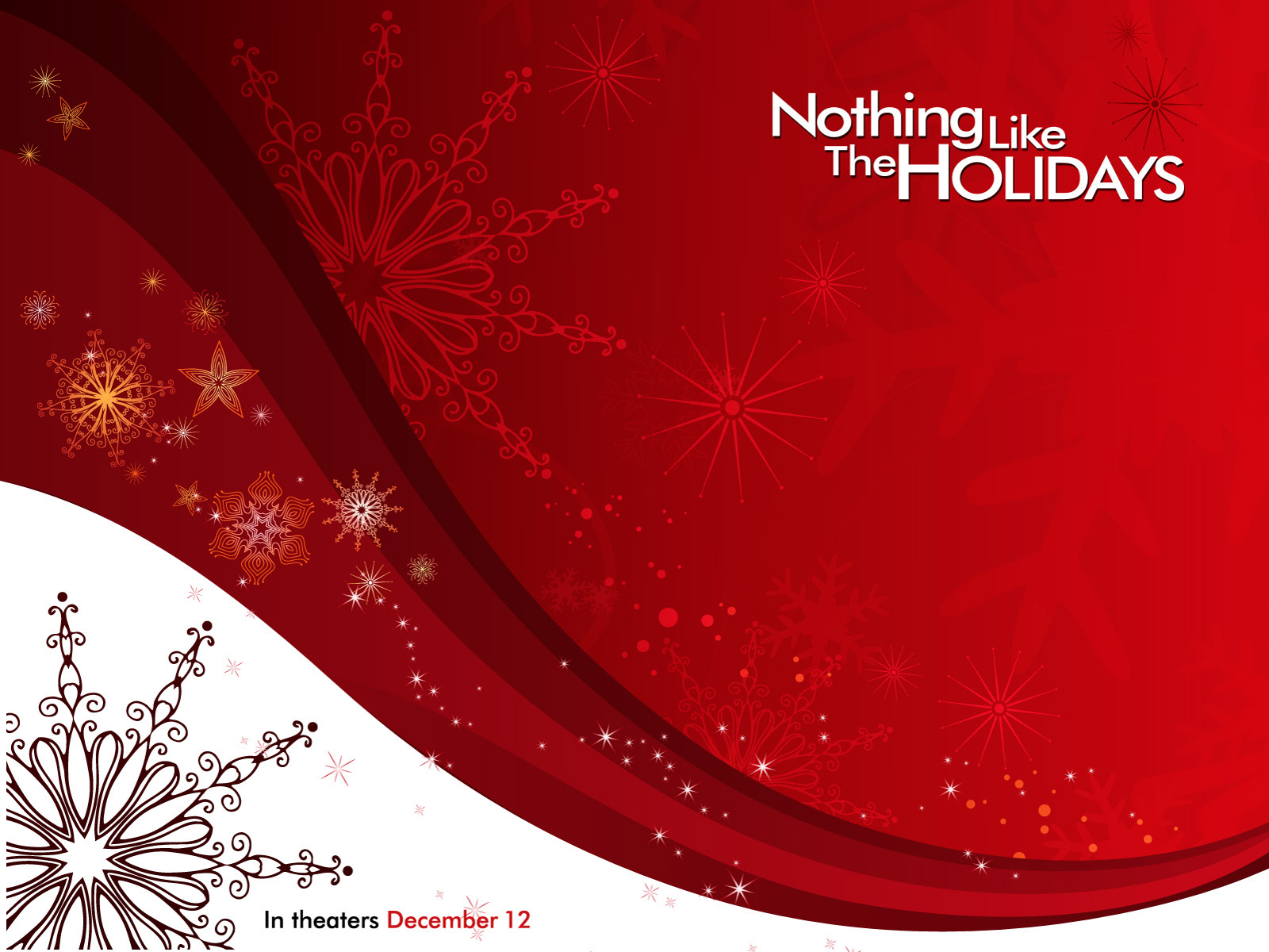 Wallpapers Movies Nothing Like the Holidays 