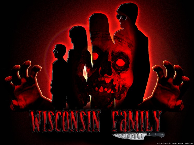 Wallpapers Digital Art Style Dark Wisconsin Family - The Psycho Story (wallpapers 5)