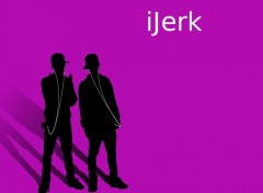 Fonds d'cran Musique iJerk 