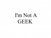 Fonds d'cran Art - Numrique I'm not a geek 2