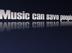 Wallpapers Digital Art MusicCanSavePeople