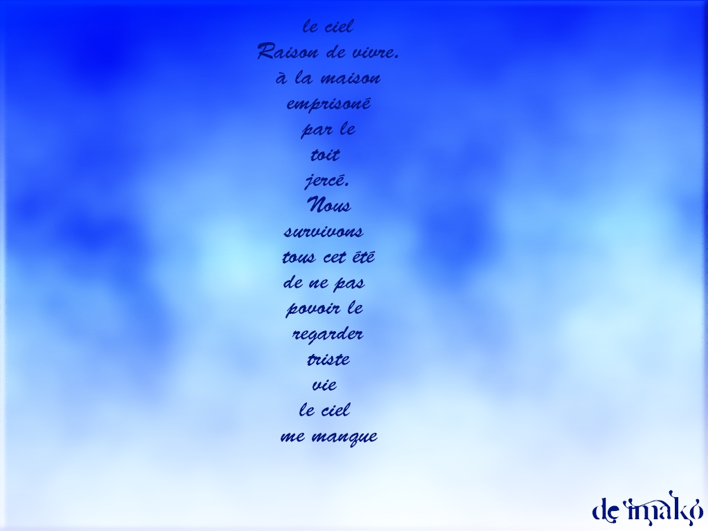 Wallpapers Digital Art Poetry - Texts le ciel