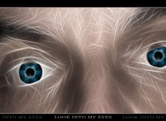 Fonds d'cran Art - Numrique Look into my eyes