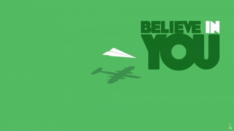 Wallpapers Digital Art Messages BELIEVE IN YOU