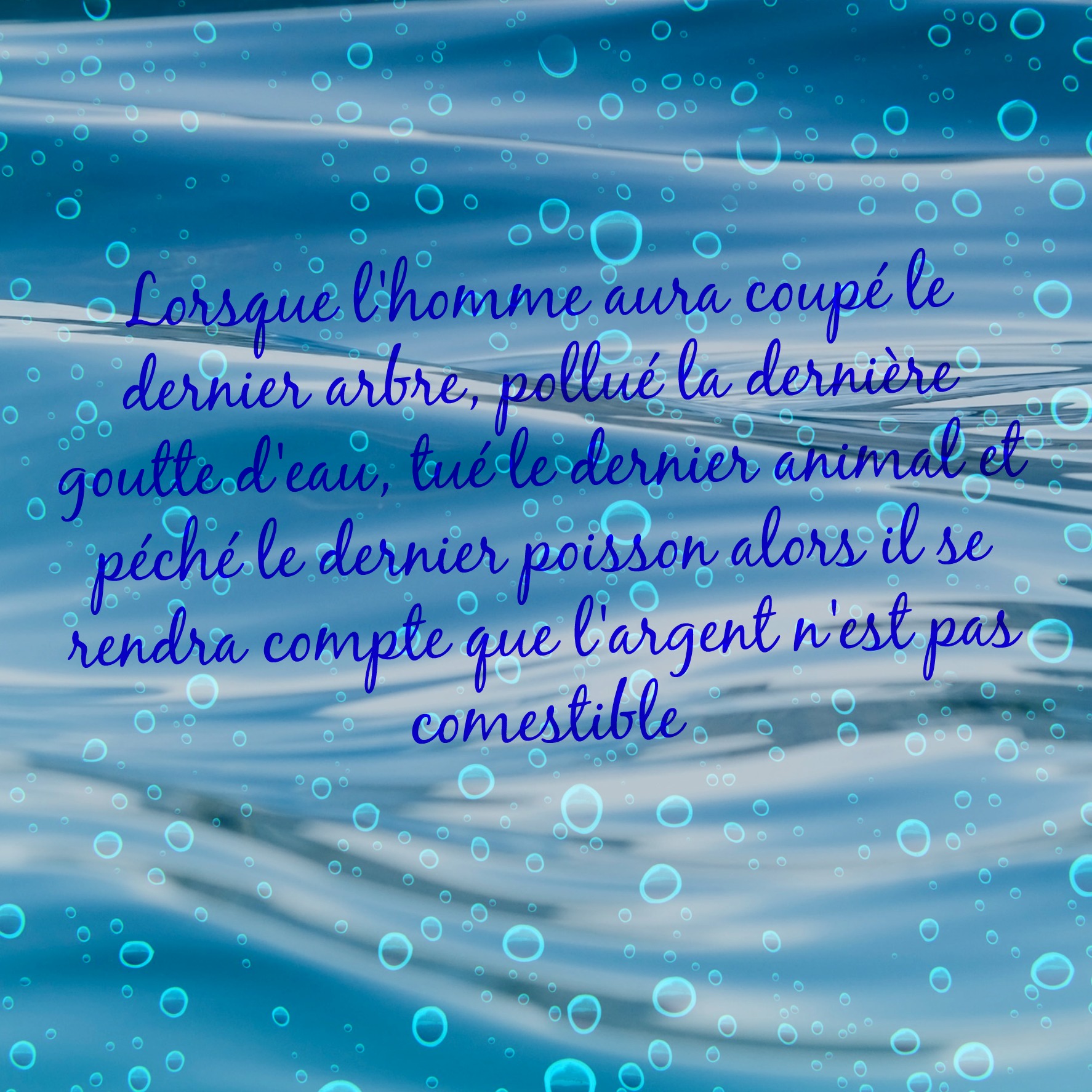 Fonds d'cran Art - Numrique Posie - Texte proverbe indien