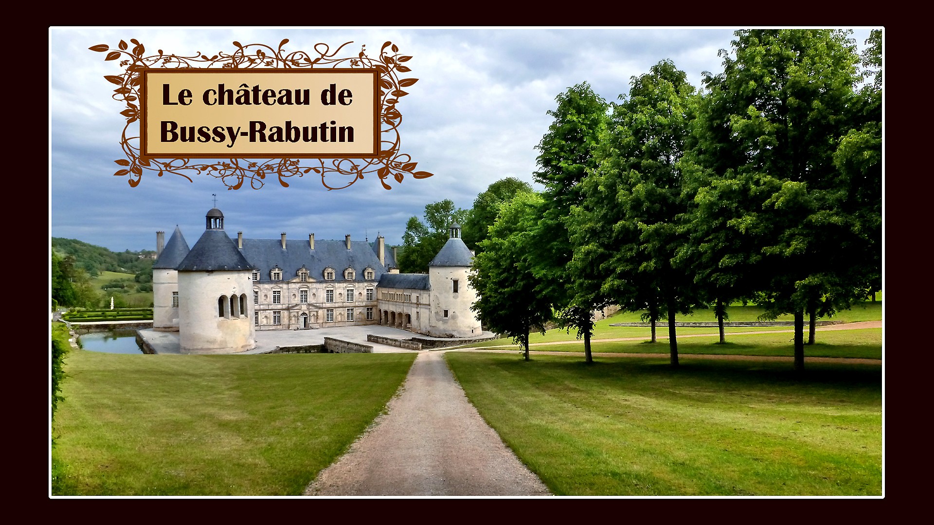 Wallpapers Trips : Europ France > Bourgogne Le château de Bussy-Rabutin, en Côte d'Or